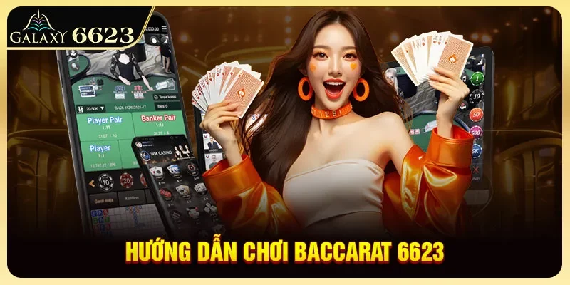 huong-dan-choi-baccarat-6623